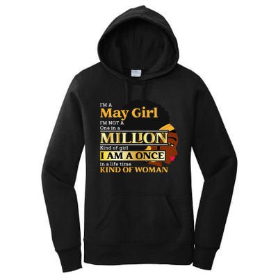 May Taurus Birthday Once In Lifetime Kinda Woman Women's Pullover Hoodie