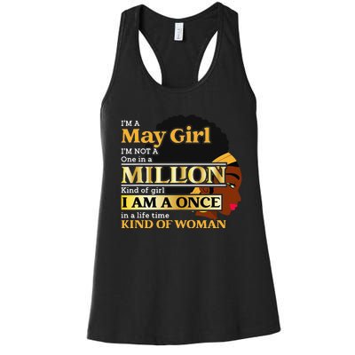 May Taurus Birthday Once In Lifetime Kinda Woman Women's Racerback Tank