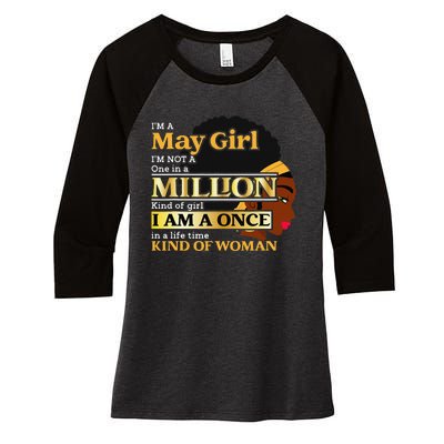 May Taurus Birthday Once In Lifetime Kinda Woman Women's Tri-Blend 3/4-Sleeve Raglan Shirt