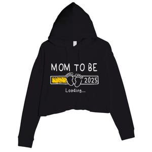 Mom To Be 2025 Loading Mom Est 2025 Promoted To Mommy Crop Fleece Hoodie