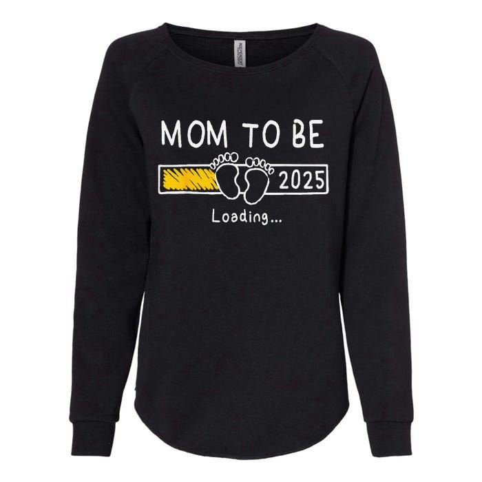 Mom To Be 2025 Loading Mom Est 2025 Promoted To Mommy Womens California Wash Sweatshirt