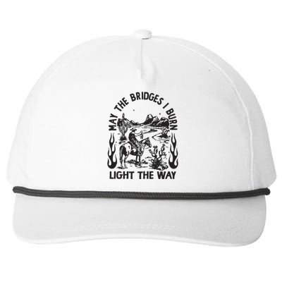 May The Bridges I Burn Light The Way Snapback Five-Panel Rope Hat