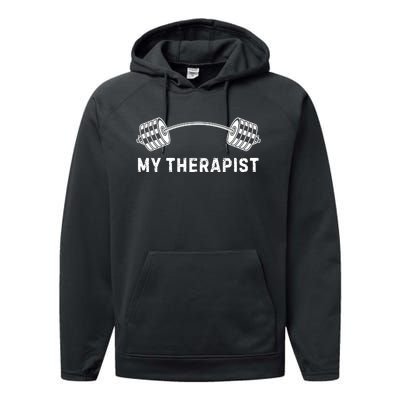 My Therapist (Barbell) | Funny Workout Working Out Weight Lifting Lifter Joke Performance Fleece Hoodie