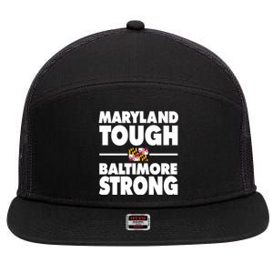 Maryland Tough Baltimore Strong 7 Panel Mesh Trucker Snapback Hat