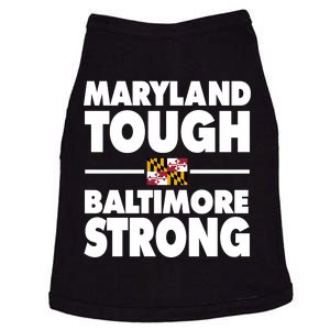 Maryland Tough Baltimore Strong Doggie Tank