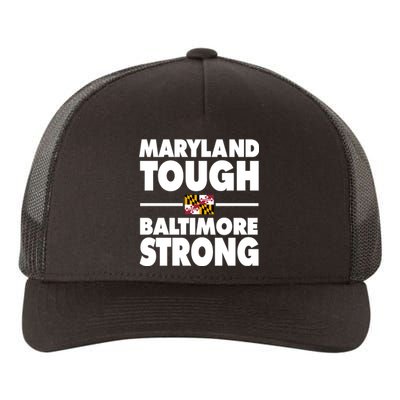 Maryland Tough Baltimore Strong Yupoong Adult 5-Panel Trucker Hat