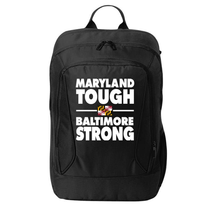 Maryland Tough Baltimore Strong City Backpack