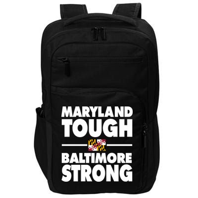 Maryland Tough Baltimore Strong Impact Tech Backpack