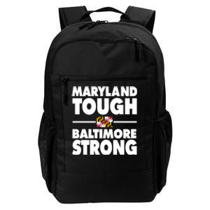 Maryland Tough Baltimore Strong Daily Commute Backpack