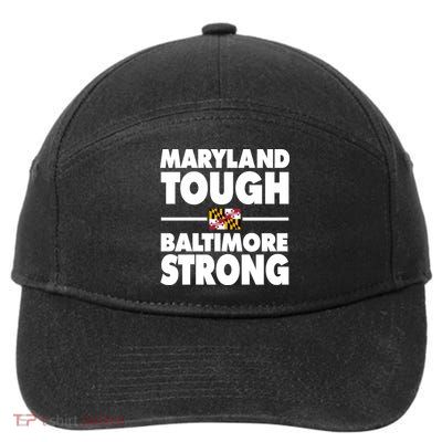 Maryland Tough Baltimore Strong 7-Panel Snapback Hat