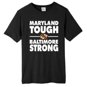 Maryland Tough Baltimore Strong Tall Fusion ChromaSoft Performance T-Shirt