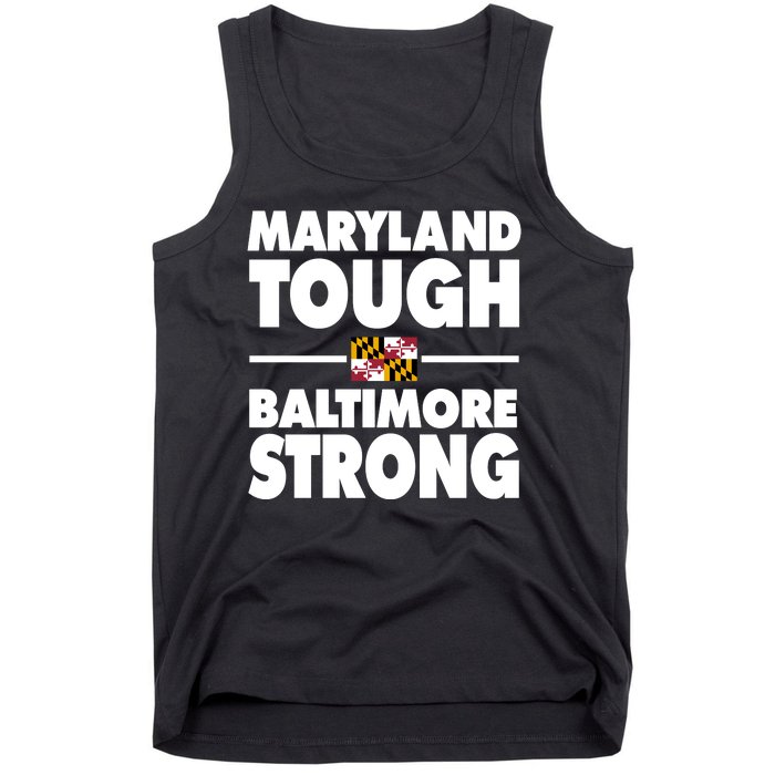 Maryland Tough Baltimore Strong Tank Top