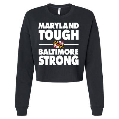 Maryland Tough Baltimore Strong Cropped Pullover Crew