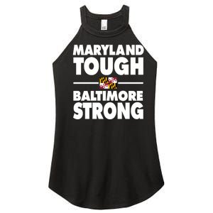 Maryland Tough Baltimore Strong Women's Perfect Tri Rocker Tank