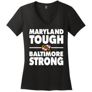 Maryland Tough Baltimore Strong Women's V-Neck T-Shirt