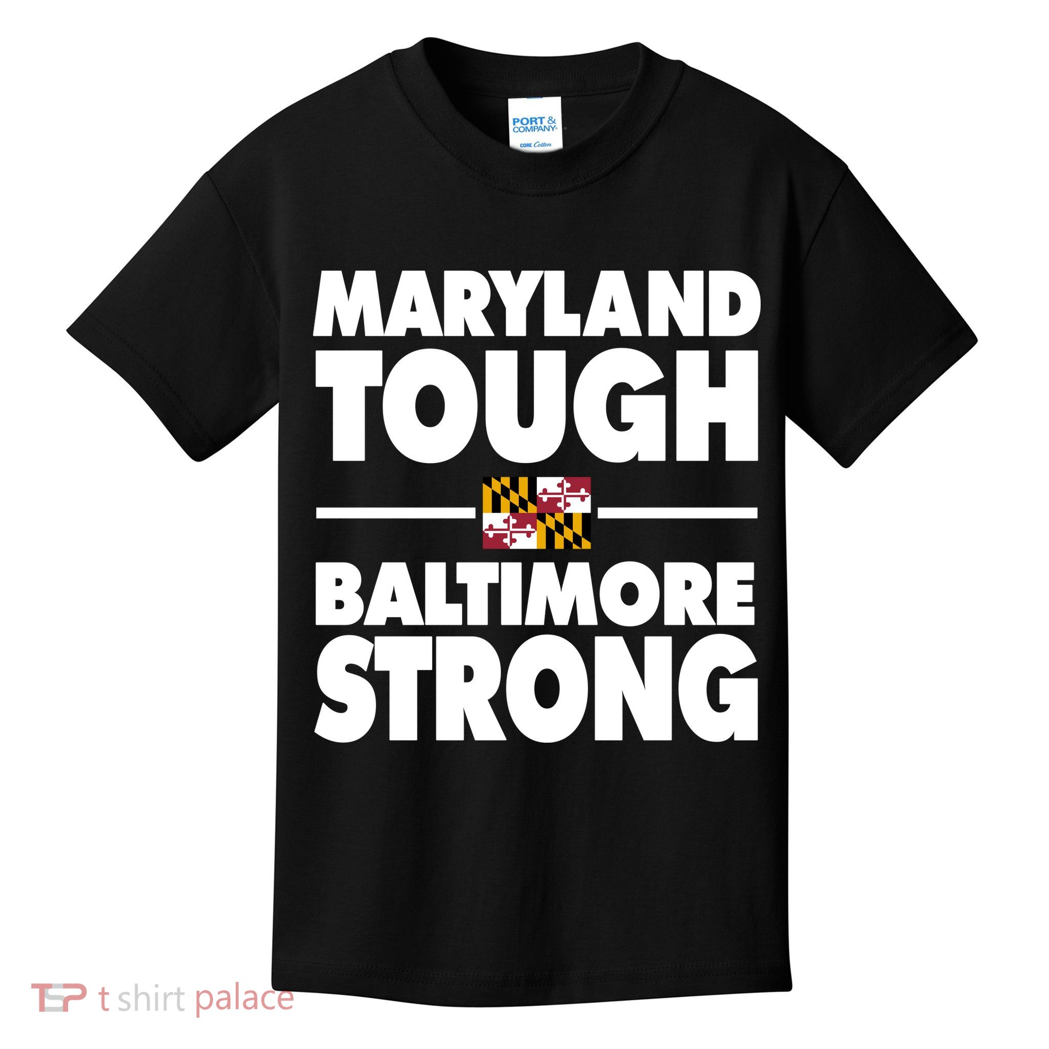 Maryland Tough Baltimore Strong Kids T-Shirt