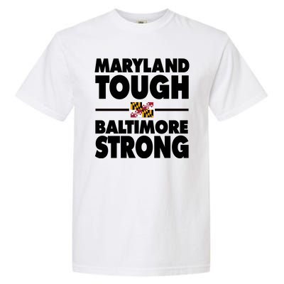 Maryland Tough Baltimore Strong Garment-Dyed Heavyweight T-Shirt