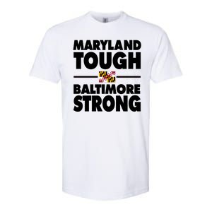 Maryland Tough Baltimore Strong Softstyle CVC T-Shirt