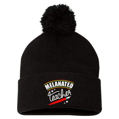 Melanated Teacher Black Teacher Pride Black History Month Pom Pom 12in Knit Beanie