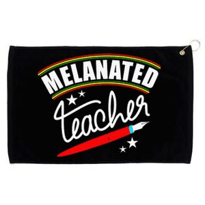 Melanated Teacher Black Teacher Pride Black History Month Grommeted Golf Towel