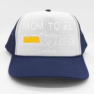 Mom To Be 2025 Loading Mom Est 2025 Promoted To Mommy Gift Trucker Hat