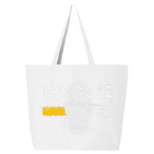 Mom To Be 2025 Loading Mom Est 2025 Promoted To Mommy Gift 25L Jumbo Tote