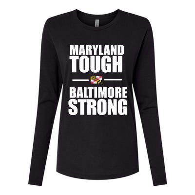 Maryland Tough Baltimore Strong Womens Cotton Relaxed Long Sleeve T-Shirt