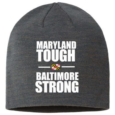 Maryland Tough Baltimore Strong Sustainable Beanie