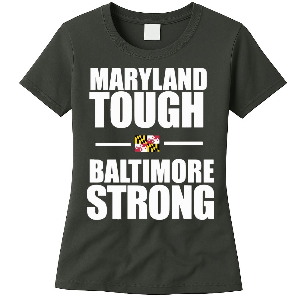 Maryland Tough Baltimore Strong Womens T-Shirt
