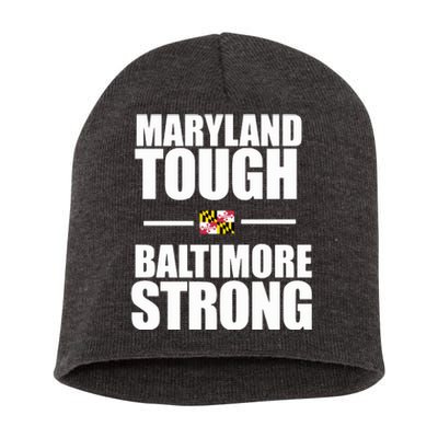 Maryland Tough Baltimore Strong Short Acrylic Beanie