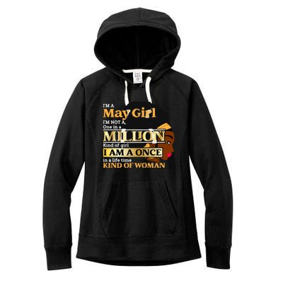 May Taurus Birthday Once In Lifetime Kinda Funny Gift Women's Fleece Hoodie