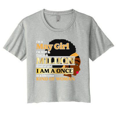 May Taurus Birthday Once In Lifetime Kinda Funny Gift Women's Crop Top Tee