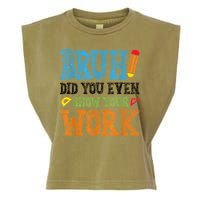 Math Teacher Bruh Did You Even Show Your Work Garment-Dyed Women's Muscle Tee
