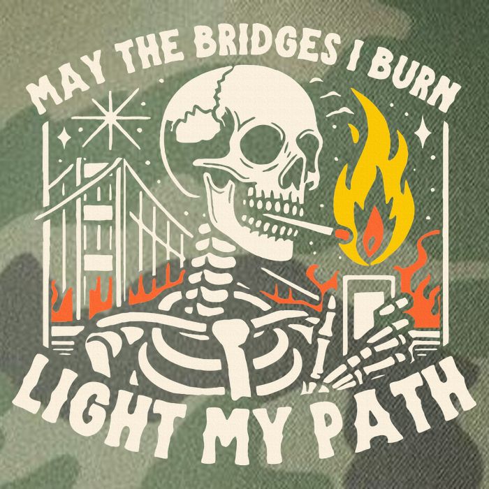 May The Bridges I Burn Light The Way Legacy Tie Dye Trucker Hat