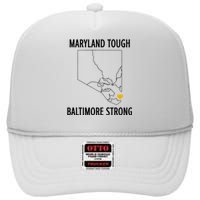 Maryland Tough Baltimore Strong High Crown Mesh Back Trucker Hat