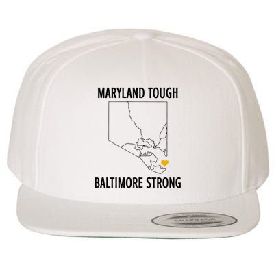 Maryland Tough Baltimore Strong Wool Snapback Cap