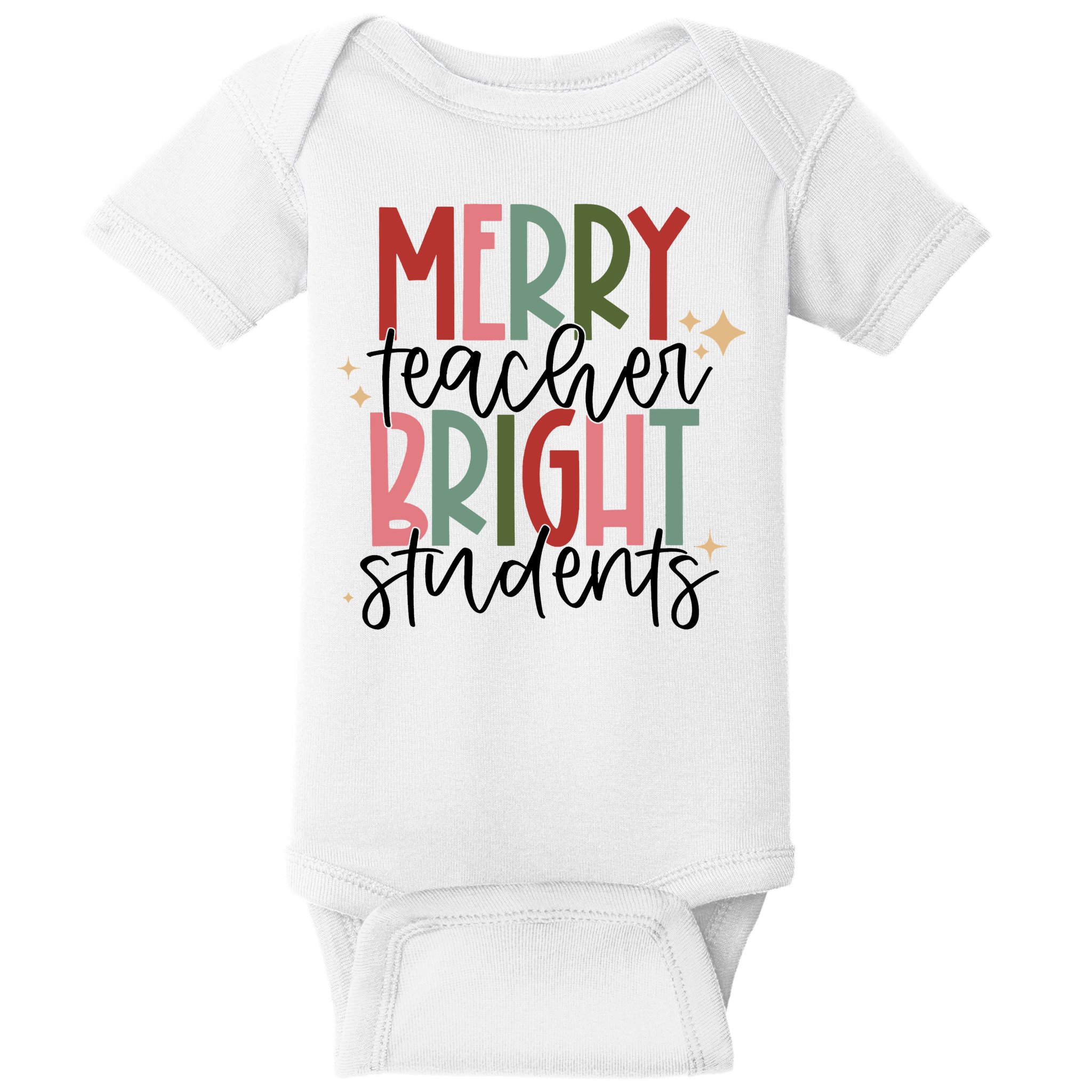 Merry Teacher Bright Students Christmas Baby Bodysuit