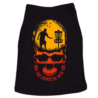 May The Course Be With You Disc Golf Player Skull Sunset Doggie Tank