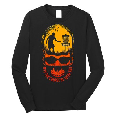 May The Course Be With You Disc Golf Player Skull Sunset Long Sleeve Shirt
