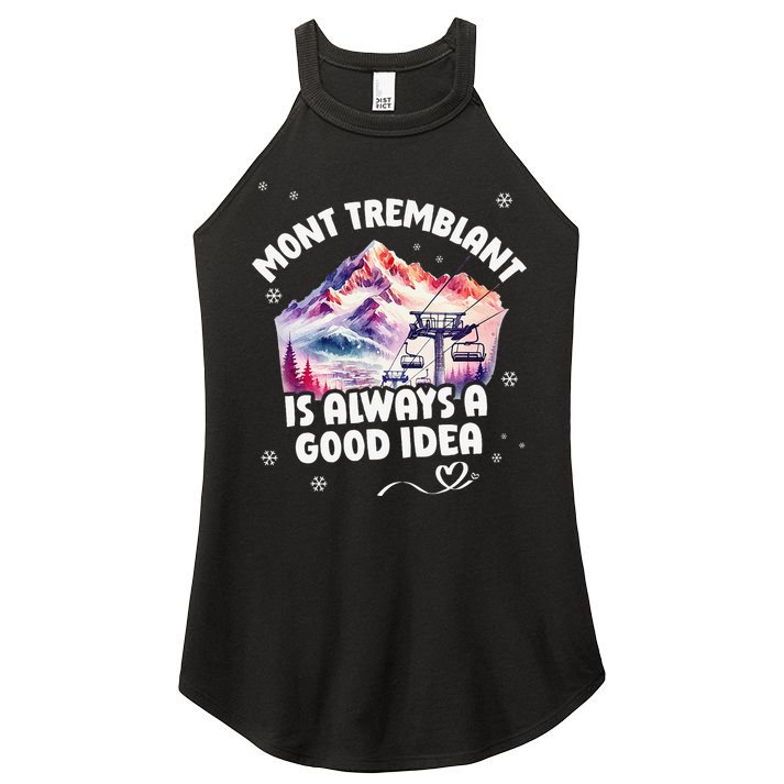 Mont Tremblant Canada Ski Resort Quebec Skiing Souvenir Women's Perfect Tri Rocker Tank