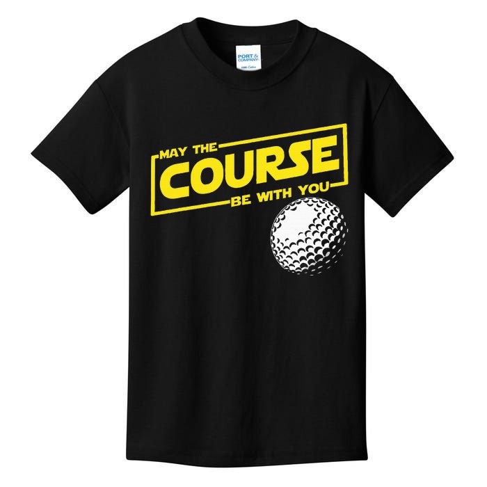 May The Course Be With You Funny Golf Kids T-Shirt