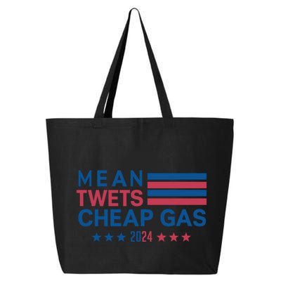 Mean Tweets Cheap Gas 2024 Graphic 25L Jumbo Tote