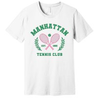 Manhattan Tennis Club Pink And Green Tennis Premium T-Shirt