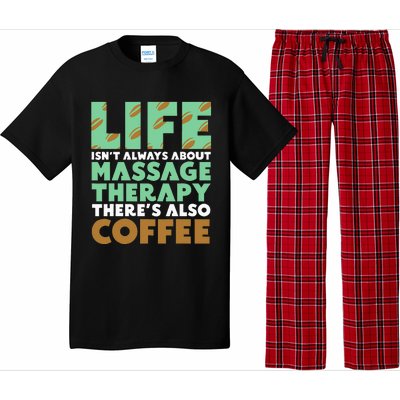 Massage Therapist Coffee & Massage Therapy Pajama Set