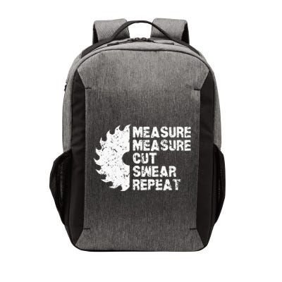 Measure Twice Cut Once Swear Repeat Vector Backpack