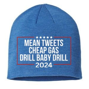 Mean Tweets Cheap Gas Drill Baby Drill 2024 Trump Sustainable Beanie