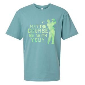 May The Course Be With You Golfing Golf Lover Fathers Day Gift Sueded Cloud Jersey T-Shirt