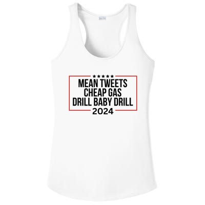 Mean Tweets Cheap Gas Drill Baby Drill 2024 Trump Ladies PosiCharge Competitor Racerback Tank