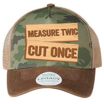 Measure Twice Cut Once Carpenter Funny Woodworking Legacy Tie Dye Trucker Hat