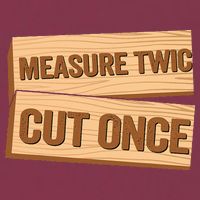 Measure Twice Cut Once Carpenter Funny Woodworking 16oz Travel Tumbler